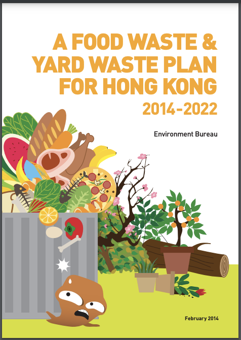A FOOD WASTE & YARD WASTE PLAN FOR HONG KONG