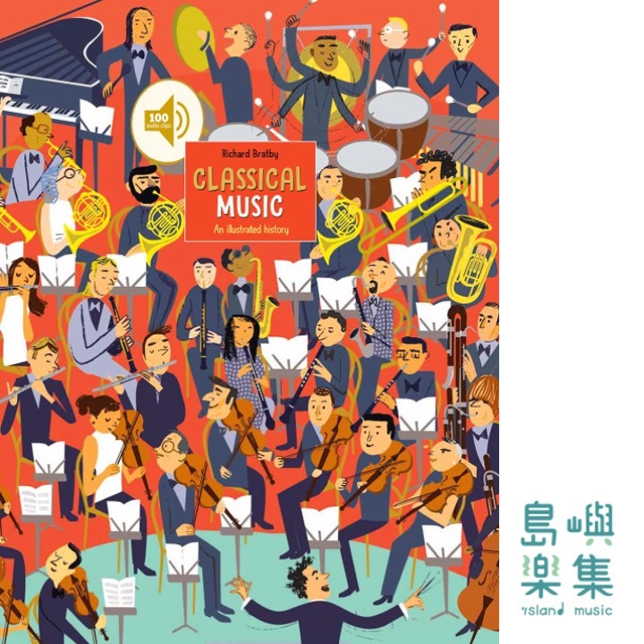 Classical Music: An Illustrated History