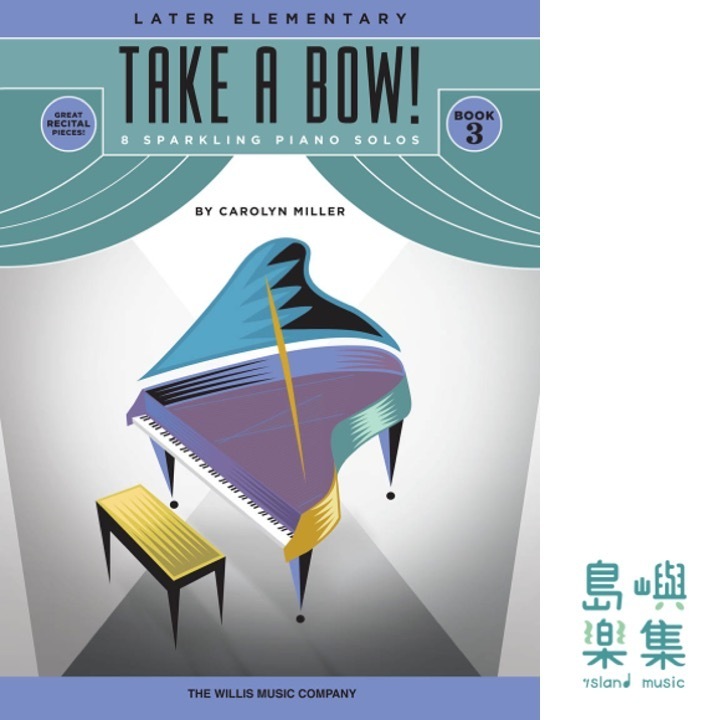 Take a Bow! Book 3 &nbsp;- Later Elementary Level