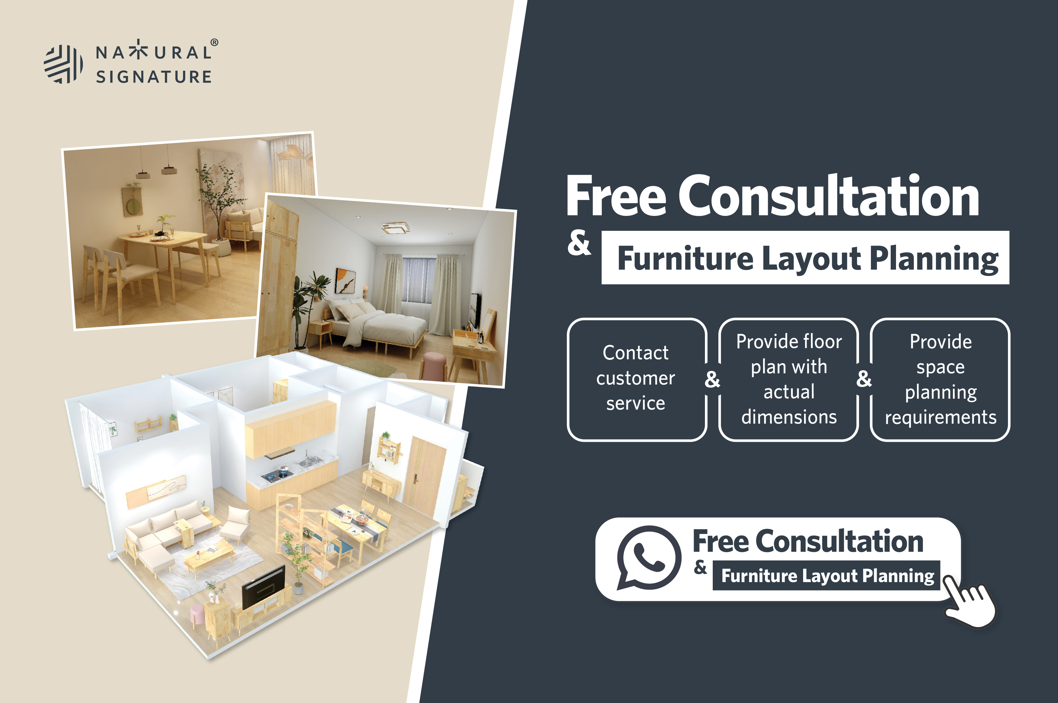Natural Signature Free Consultation, solid wood furniture design with 3D floor plan.
