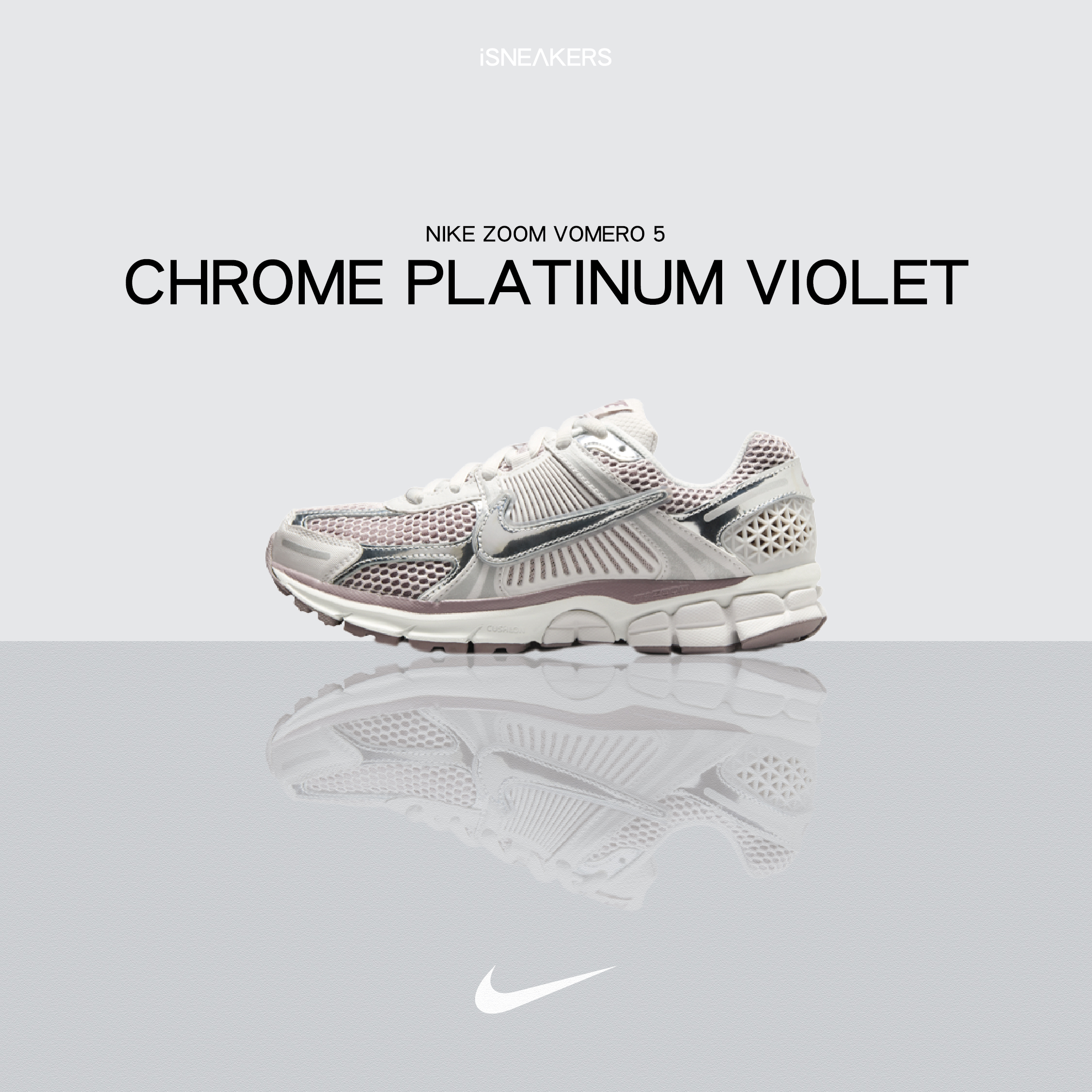 iSNEAKERS｜Nike Zoom Vomero 5 "Chrome Platinum Violet" 粉紫銀勾 HV6417-001