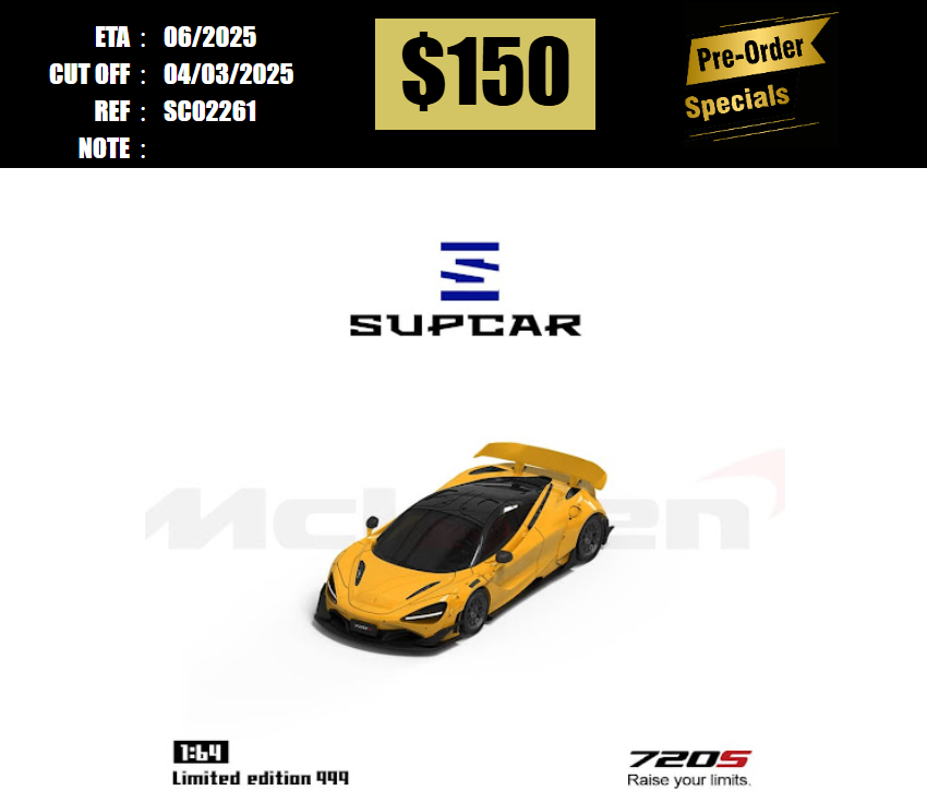 PO-$150 * SUPCAR * 1:64 MCLAREN 720S WIDE BODY YELLOW [OD25/02]