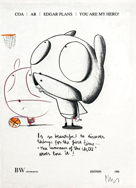 *艾德加．普連斯 Edgar Plans - “You Are My Hero!”*