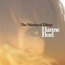 HANNE BOEL - The Shining of things (CD)