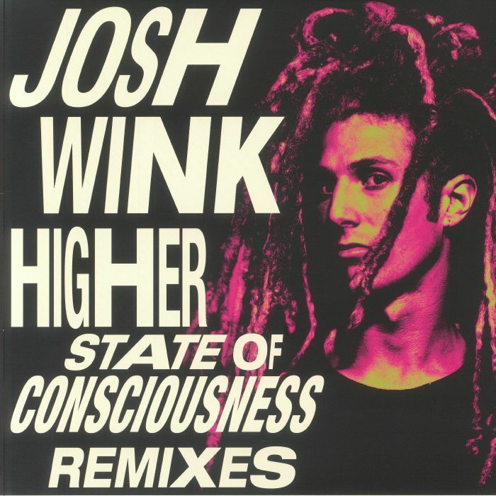 Josh Wink《Higher State Of Conciousness Remixes (remastered) (Record Store Day RSD 2024)》（粉紅潑濺膠EP）