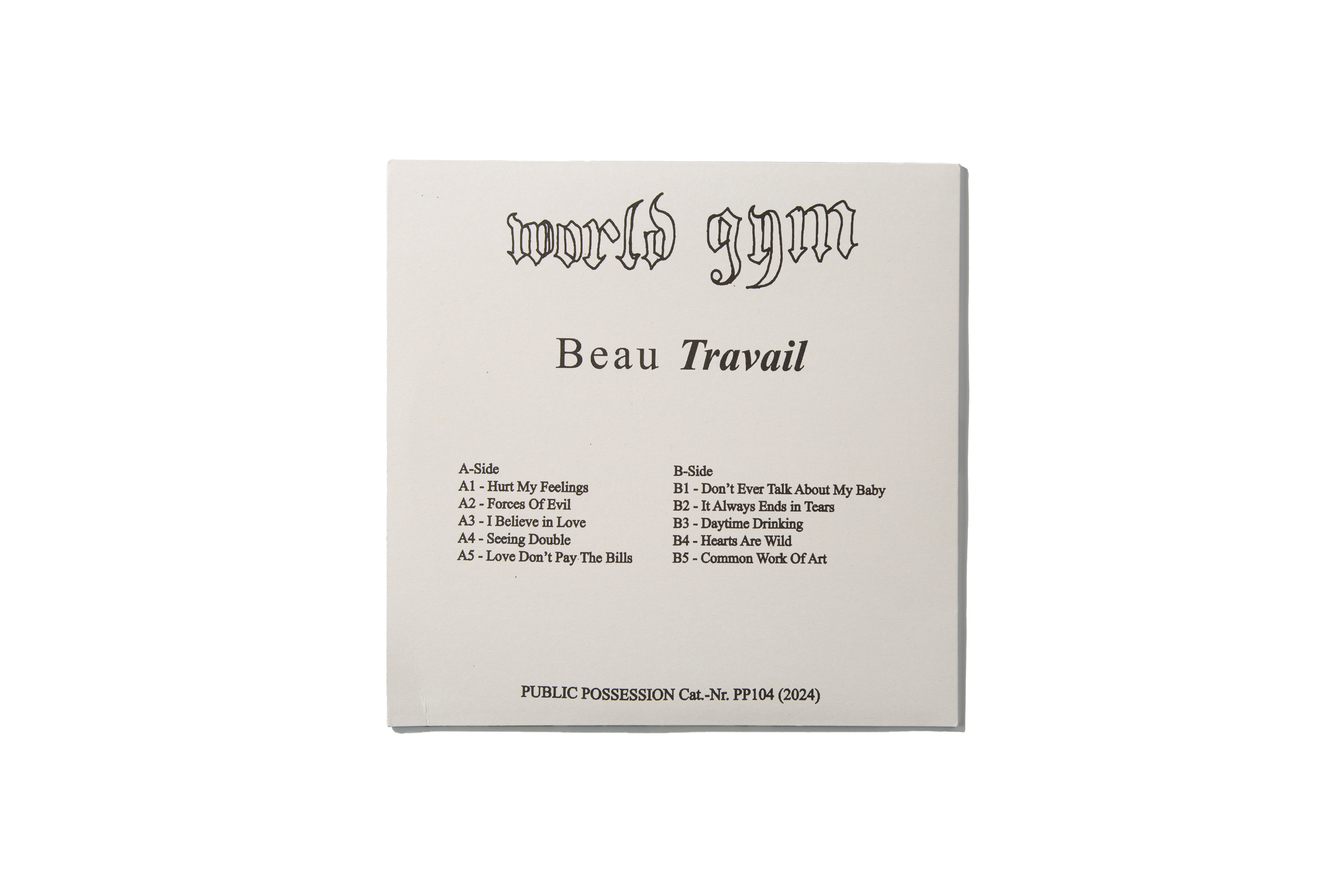 PUBLIC POSSESSION "World Gym"