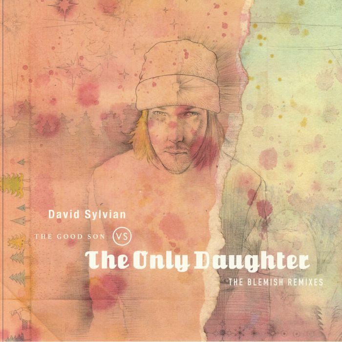 David Sylvian《The Good Son Vs The Only Daughter: The Blemish Remixes》（限量LP）