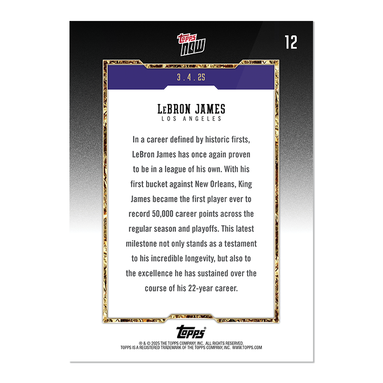 LeBron James 生涯50000分紀念卡- 2025 Topps NOW® Basketball  #12