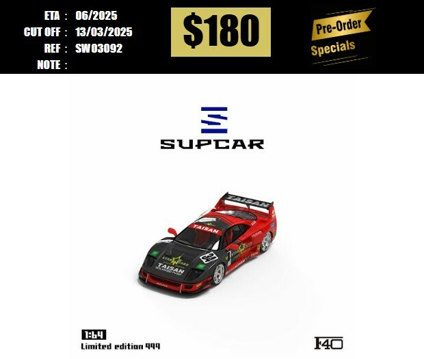PO-$180 * SUPCAR * 1:64 FERRARI F40 TAISAN ADVAN #34 [OD09/03]