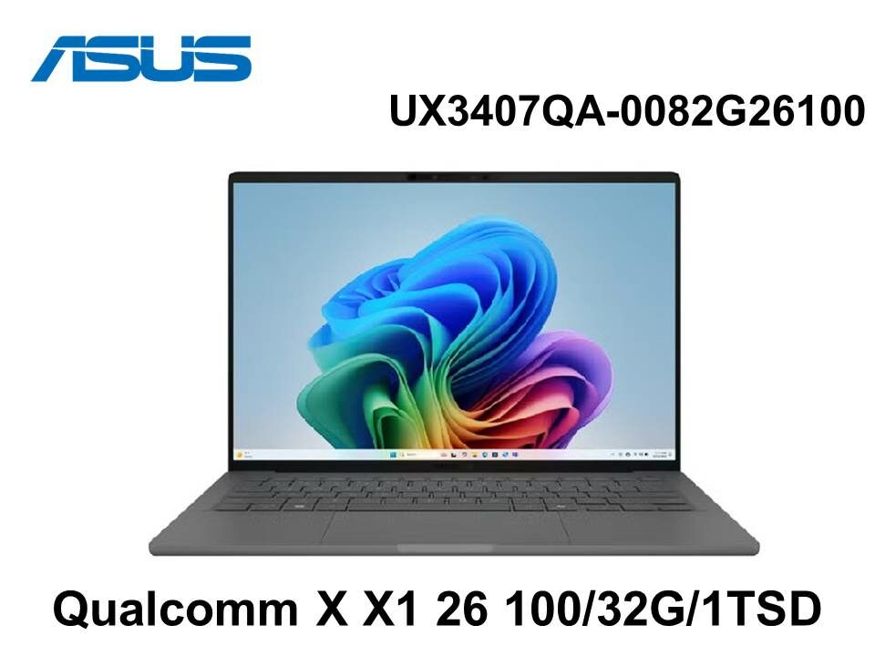 ASUS UX3407QA-0082G26100 冰岩灰 14吋OLED筆電/Qualcomm X X1 26 100/32G/1TSD