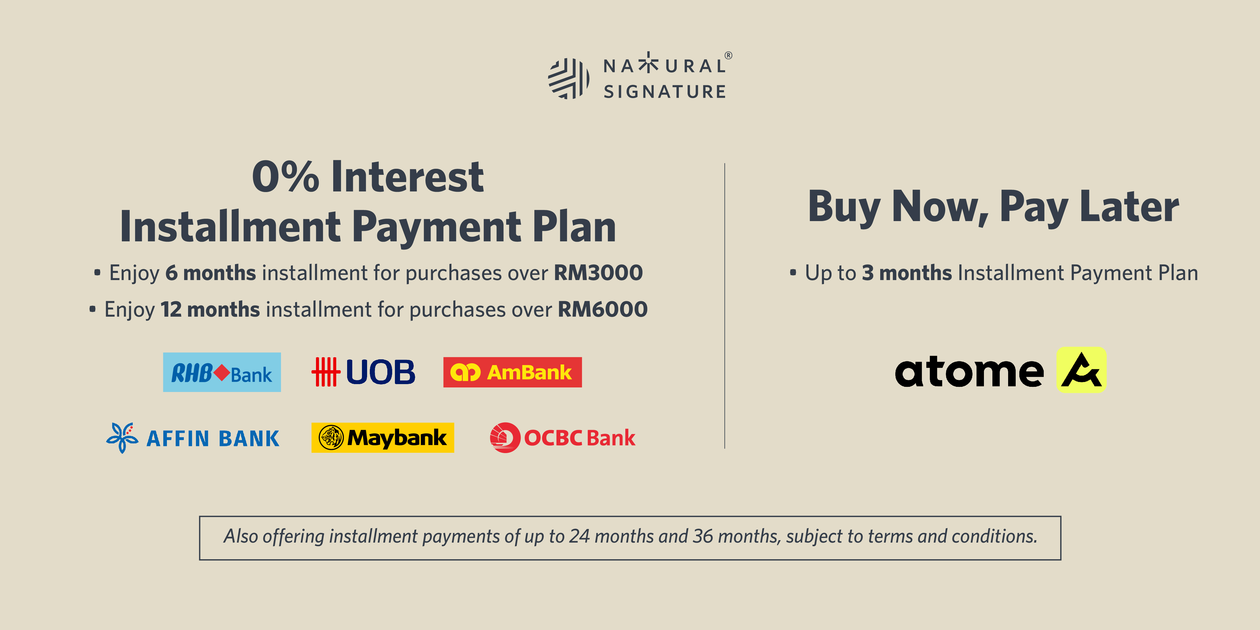 Natural Signature - 0% Interest Installment Payment Plan
