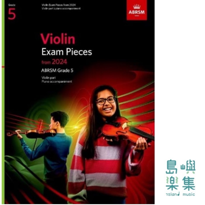 Violin Exam Pieces from 2024, ABRSM Grade 5 Violin Part & Piano Accompaniment