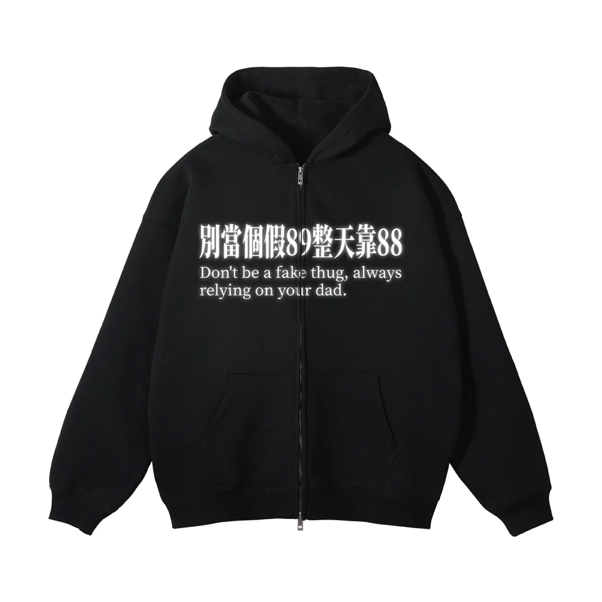 Bootlegway｜" DON'T BE A FAKE THUG " Zip Up Hoodie  (Black)