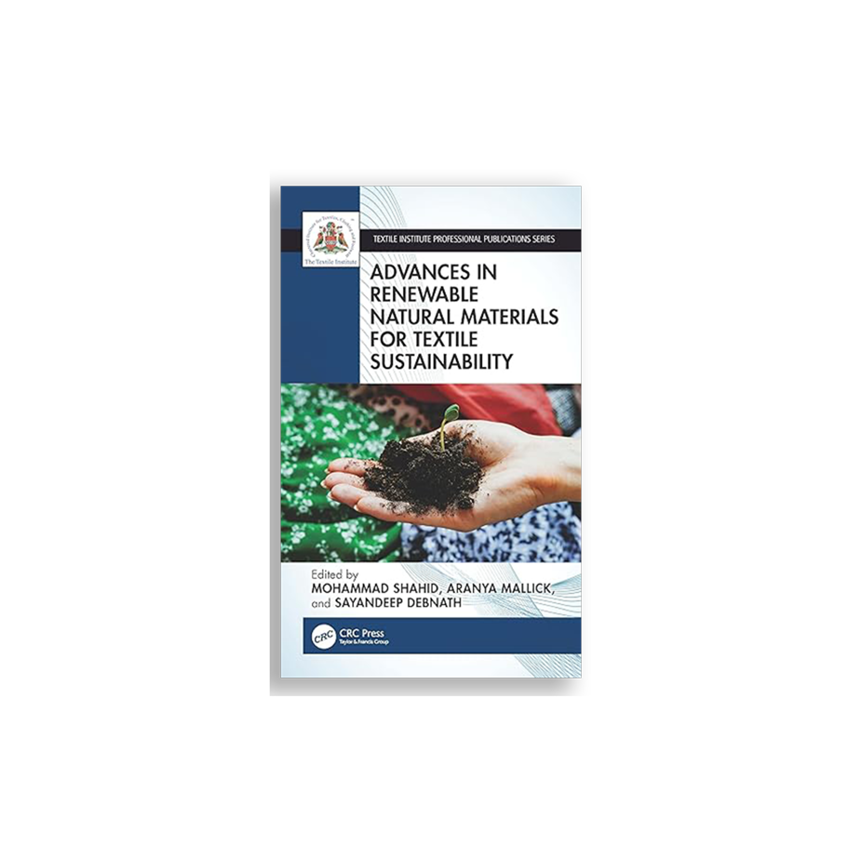 Advances in Renewable Natural Materials for Textile Sustainability