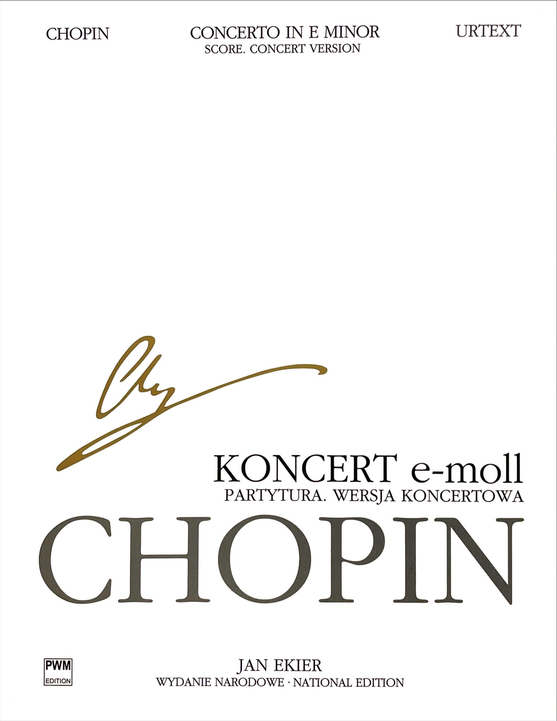 《Chopin: e小調鋼琴協奏曲，作品11》(音樂會版總譜) 波蘭國家版