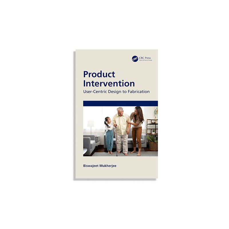 Product Intervention: User-Centric Design to Fabrication