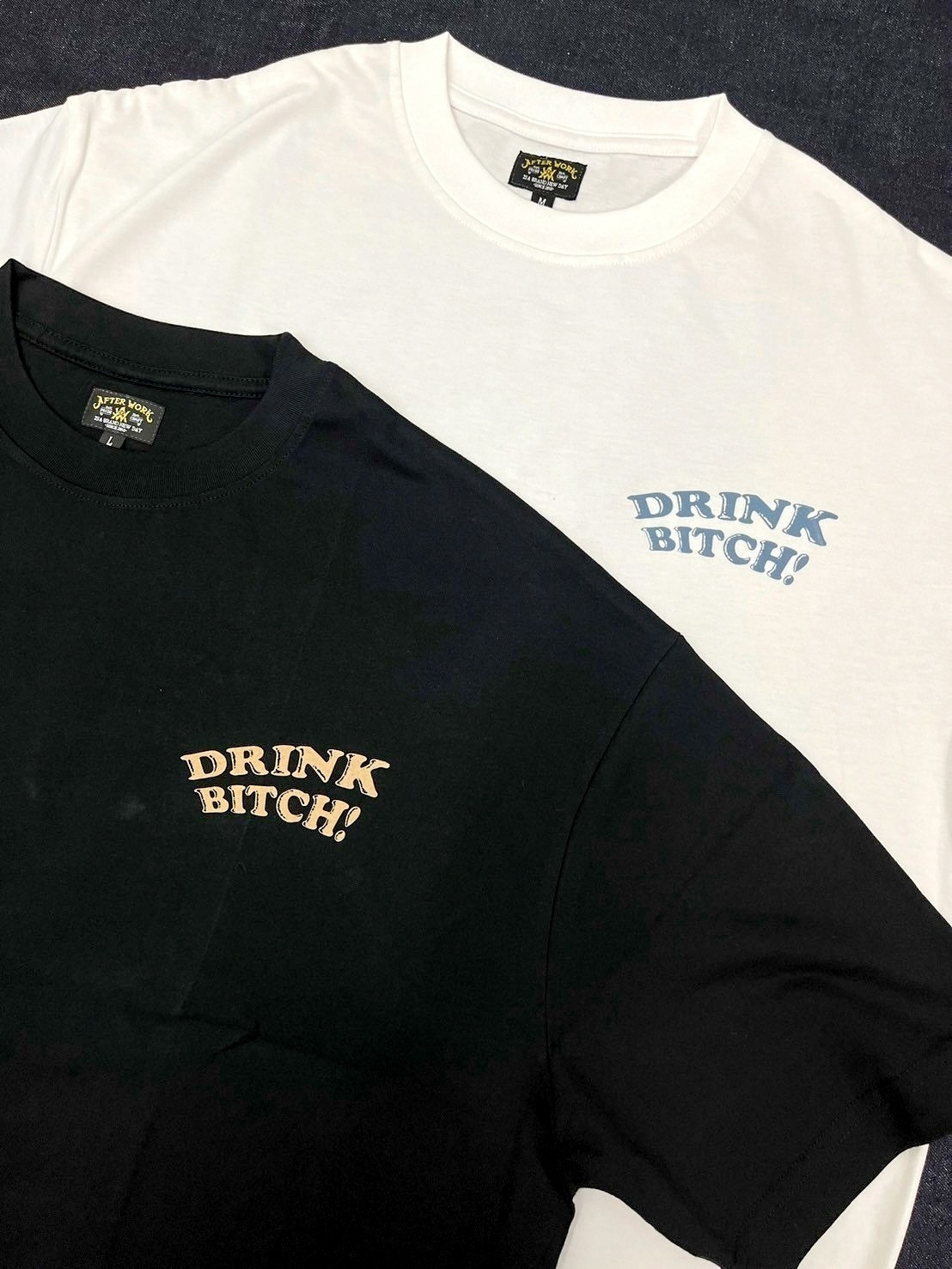 After Work Drink Bitch 純棉 短T