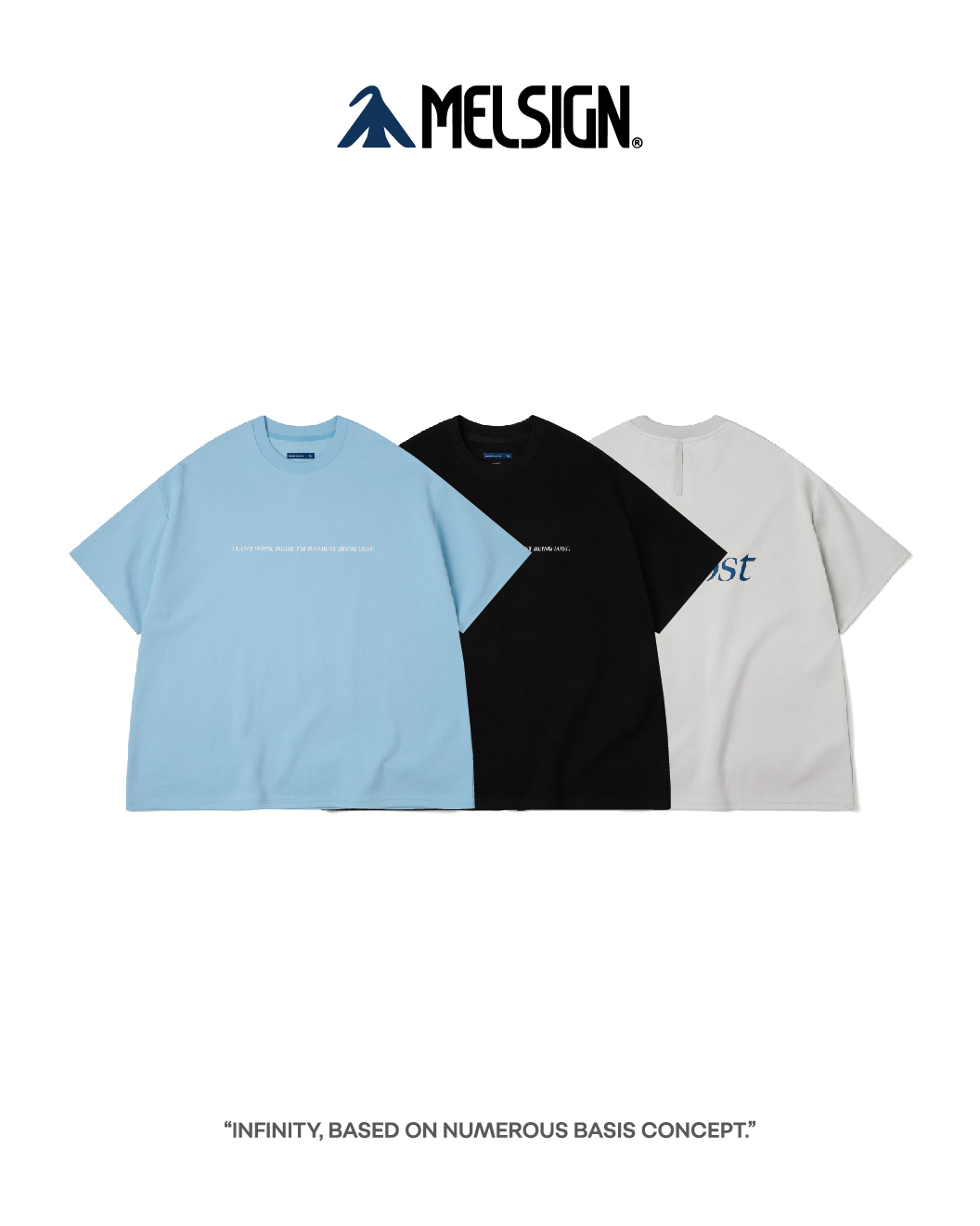 MELSIGN 標語短袖T恤 黑/淺灰/淺藍 25 S/S Get Lost Tee