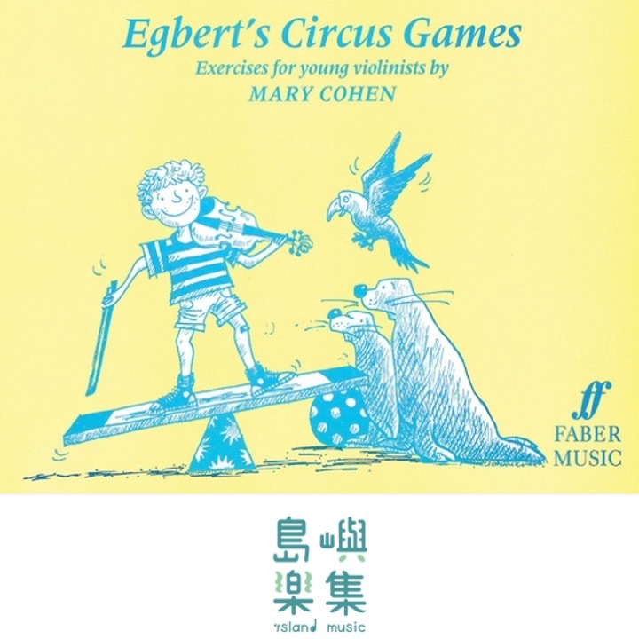 Egbert Series: Egbert's Circus Games (solo violin)