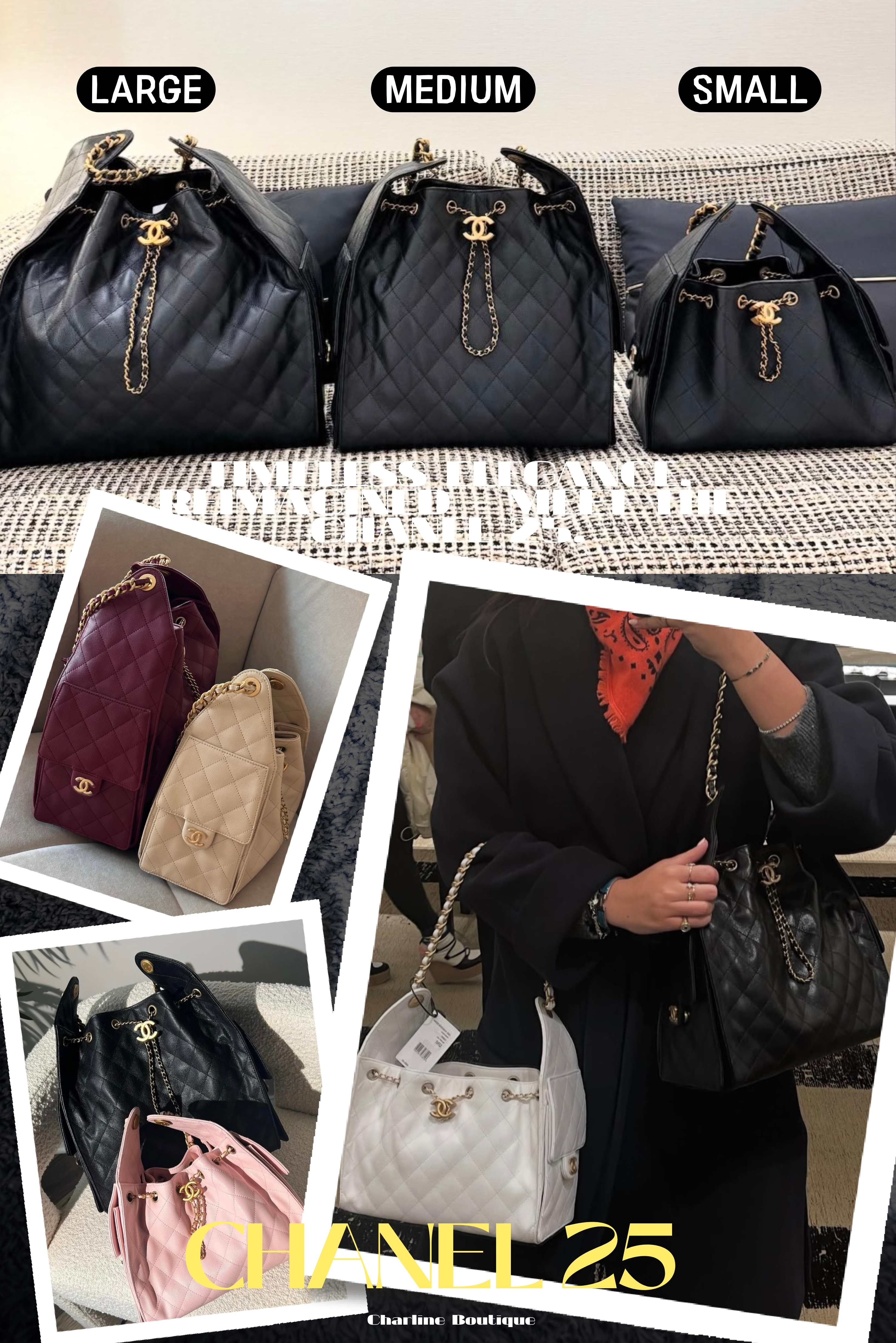 在尺寸的選擇上， Chanel 25 在2025的最新一季上25SS 也擁有三種不同的大小可以挑選：  小型：30 x 26 x 14 cm，是唯一一個沒有附小收納袋的尺寸，但配色卻是最多的一個大小， 也是亞洲女性的最佳首選尺寸。  中型：40 x 30 x 15 cm，實測能塞下 iPad＋化妝包＋折疊傘，鏈帶還能調整成流浪包背法，容量非常剛好，適合日常與正式場合， 喜歡大包的人，可以列入考慮選擇這個尺寸。  大型：42 x 36 x 15 cm，擁有超大收納空間，是出國或長時間外出及高個子的首選， 背起來隨性還有垂墜感更是一流。
