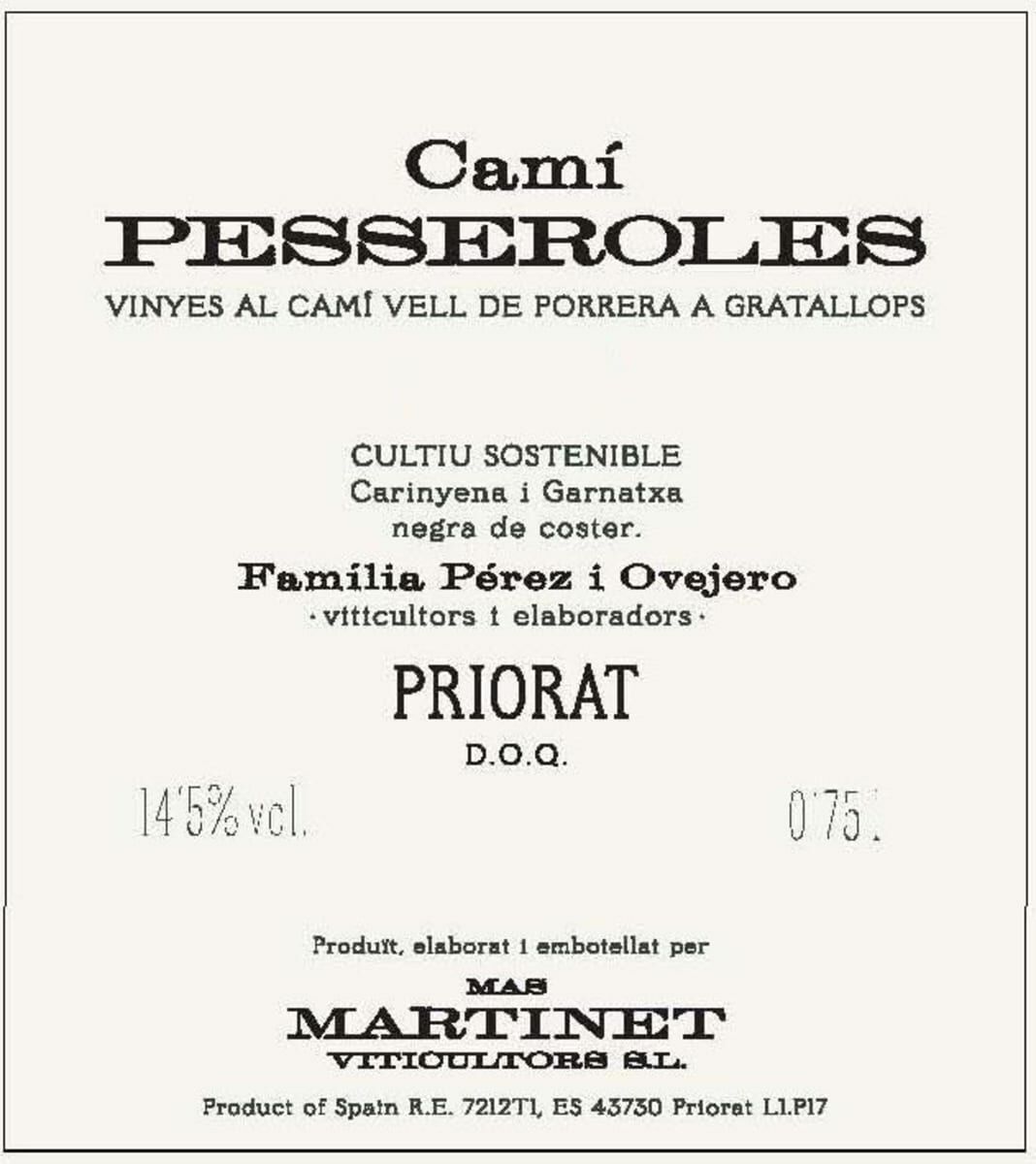 Mas Martinet Cami Pesseroles Priorat 2018 (RP95)