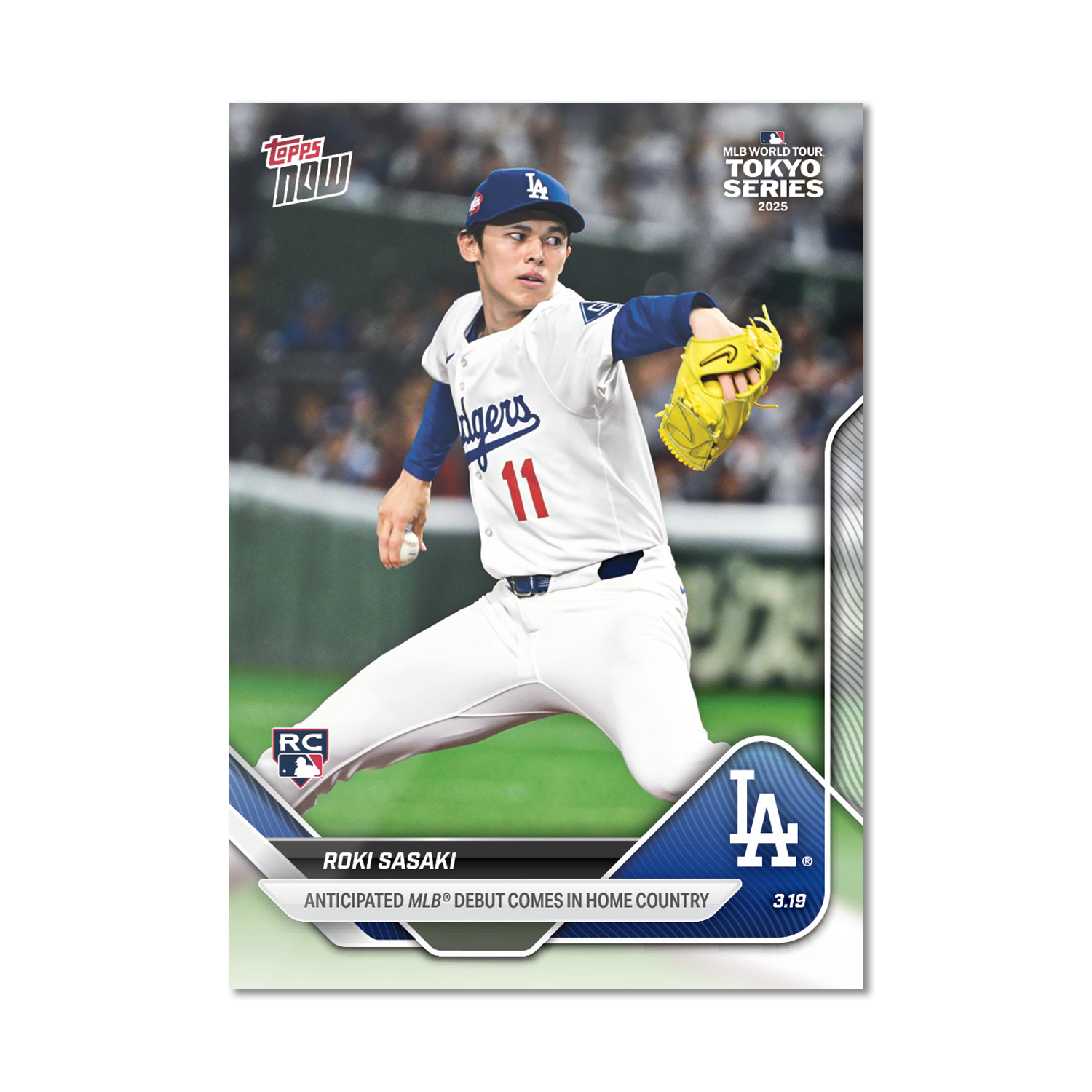 佐佐木朗希 Roki Sasaki  新人球員卡 - 2025 MLB MLB TOPPS NOW RC #3