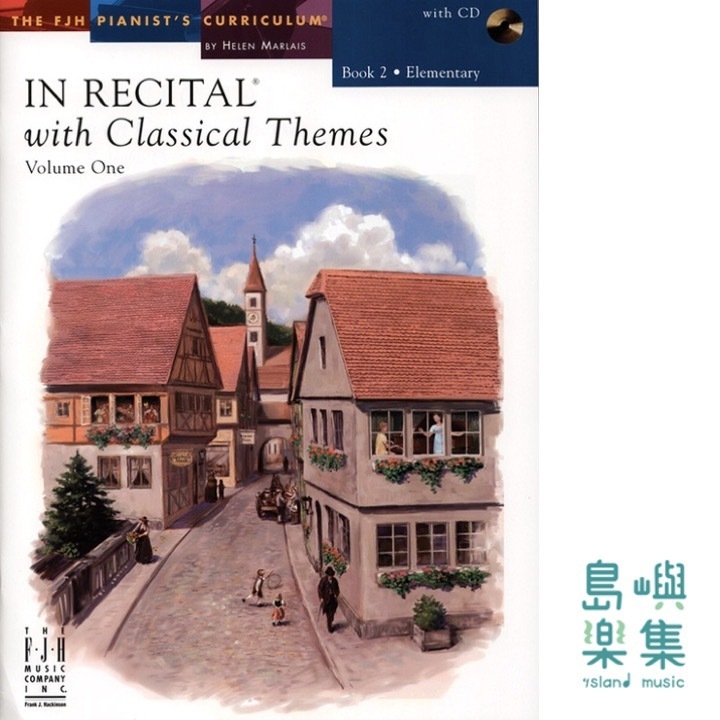 In Recital® with Classical Themes, Volume One, Book 2
