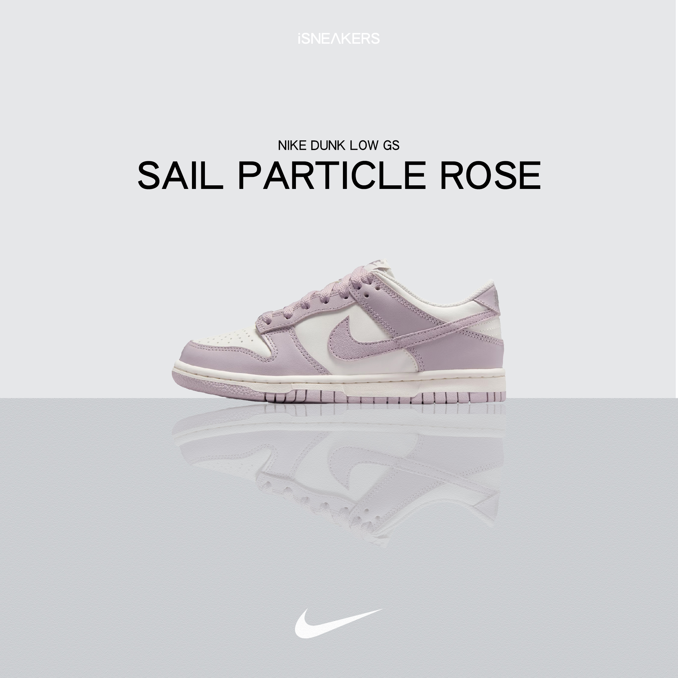 iSNEAKERS｜Nike Dunk Low GS "Sail Particle Rose" 香芋紫 FB9109-122