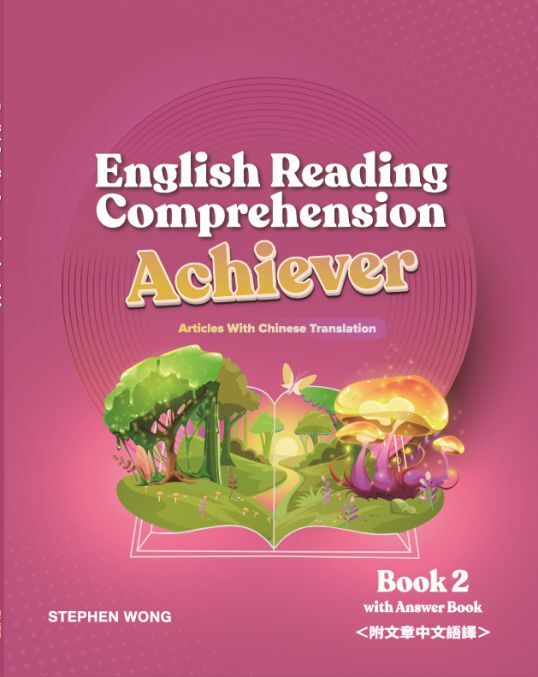 English Reading Comprehension Achiever Book 2 (with Suggested Answer and Chinese Translation of the Articles)