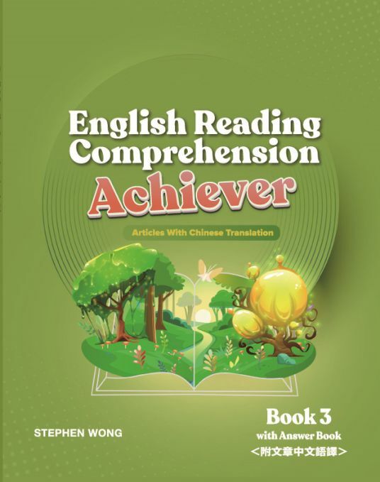English Reading Comprehension Achiever Book 3 (with Suggested Answer and Chinese Translation of the Articles)