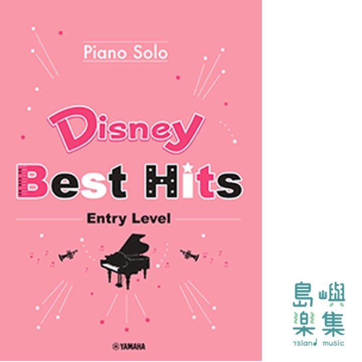 迪士尼鋼琴獨奏暢銷曲入門版 Disney Best Hits Piano Solo Entry Level