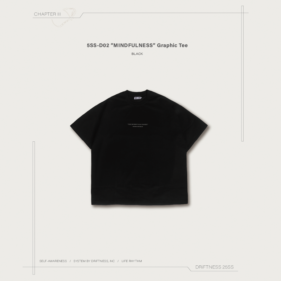 DRiFTNESS｜5SS-D02 ”MINDFULNESS” 設計款圖T - Black