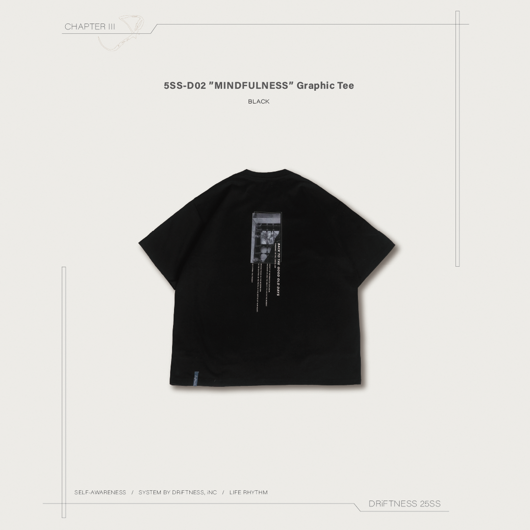 DRiFTNESS｜5SS-D02 ”MINDFULNESS” 設計款圖T - Black