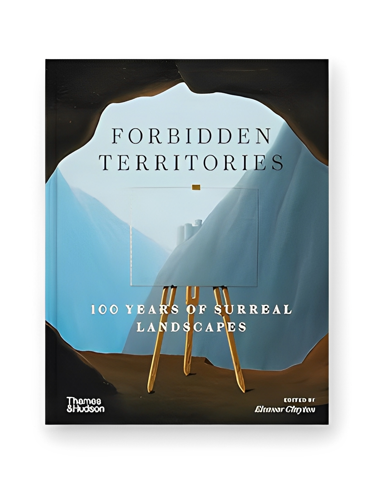 Forbidden Territories: 100 Years of Surreal Landscapes