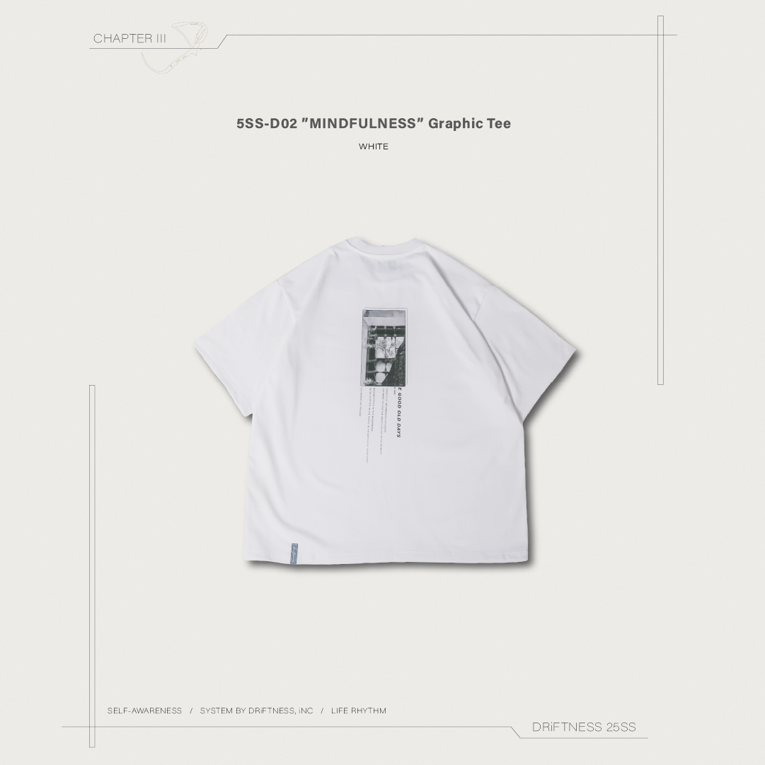 DRiFTNESS｜5SS-D02 ”MINDFULNESS” 設計款圖T - White