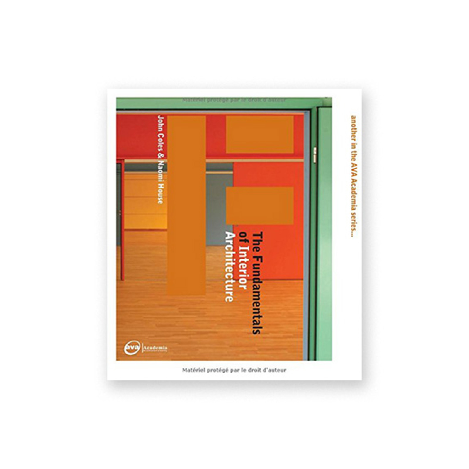 The Fundamentals of Interior Architecture