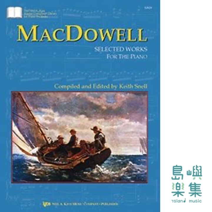 MacDowell: Selected Works For Piano