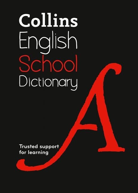 Collins School Dictionary (6th Ed.)