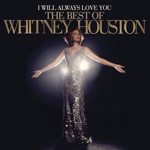 Whitney Houston - I Will Always Love You:The Best Of Whitney Houston 2LP