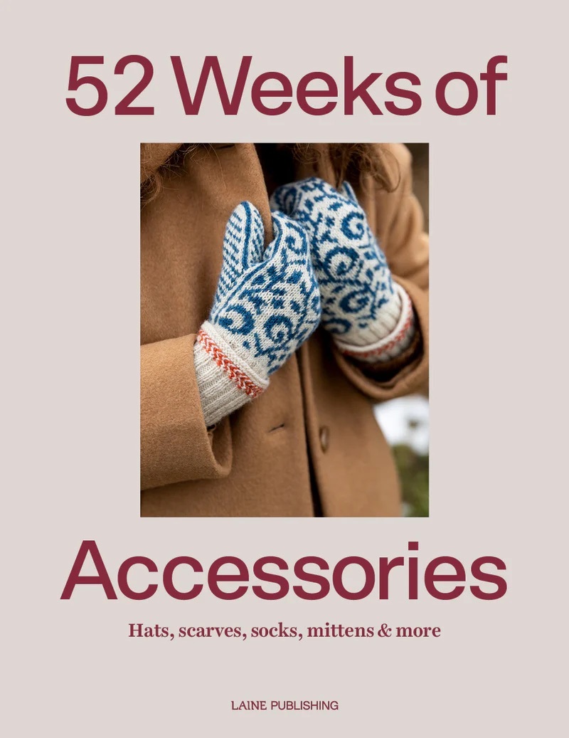 Laine - 52 Weeks of Accessories （52款飾品配件）精裝編織書