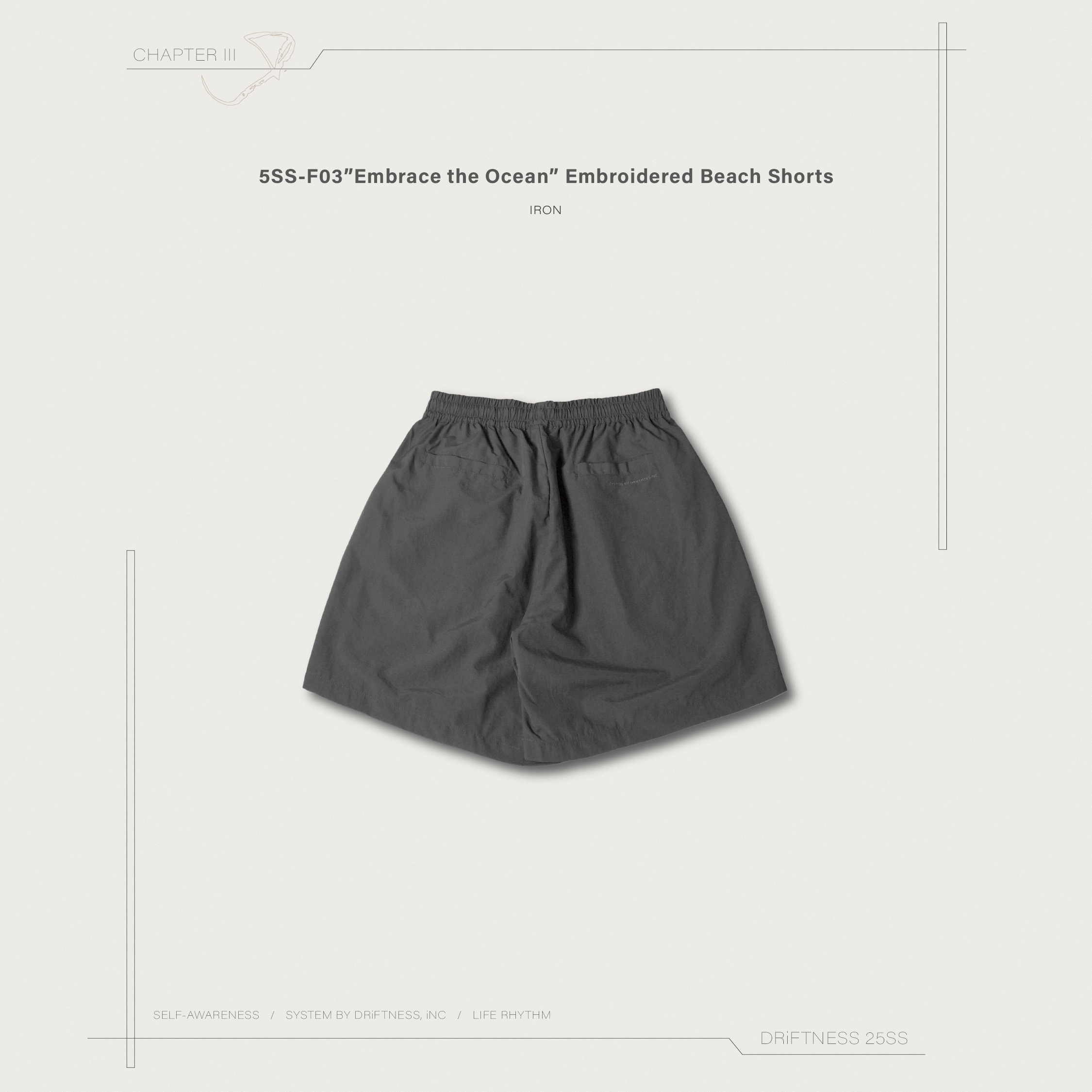 DRiFTNESS夏日特輯｜5SS-F03”Embrace the Ocean” 刺繡防水膝上短褲 - Iron