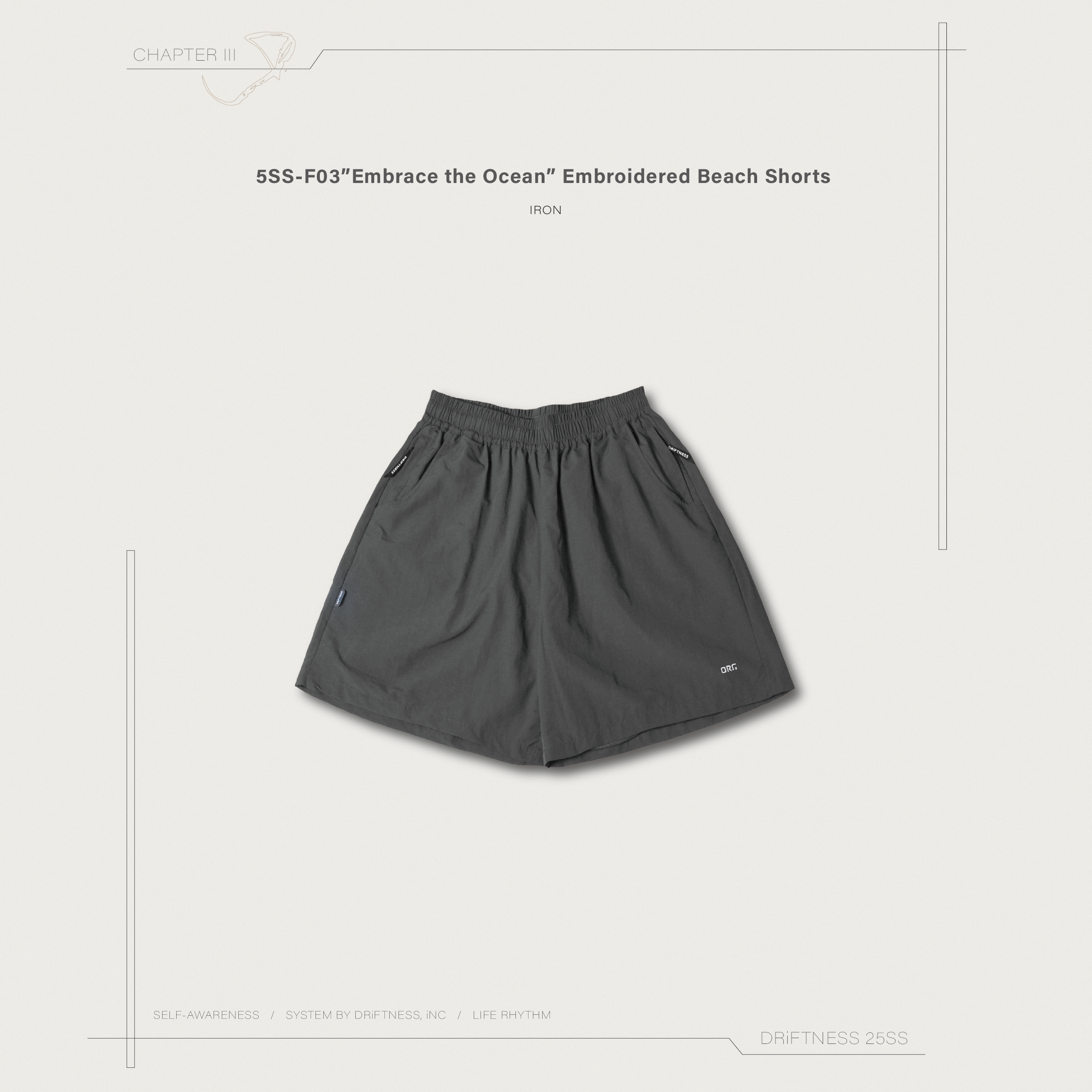 DRiFTNESS夏日特輯｜5SS-F03”Embrace the Ocean” 刺繡防水膝上短褲 - Iron