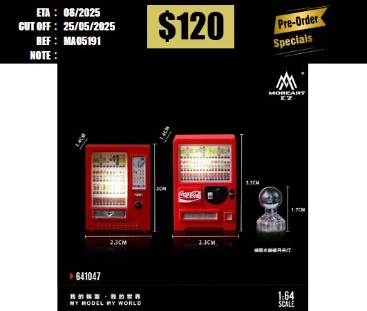 PO-$120 * MOREART * 1:64 MODEL OF BEVERAGE VENDING MACHINE(MO641047) [OD19/05]