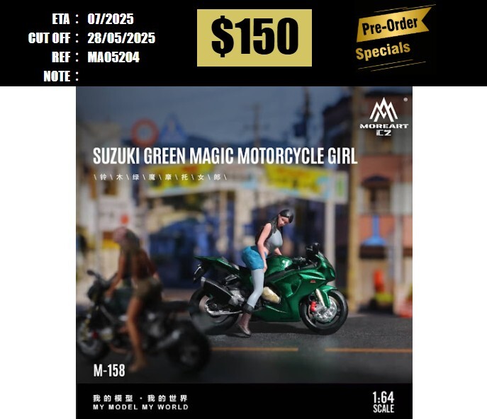 PO-$150 * MOREART * 1:64 FIGURE - SUZUKI GREEN MAGIC MOTORCYCLE DOLL(MO222158) [OD20/05]