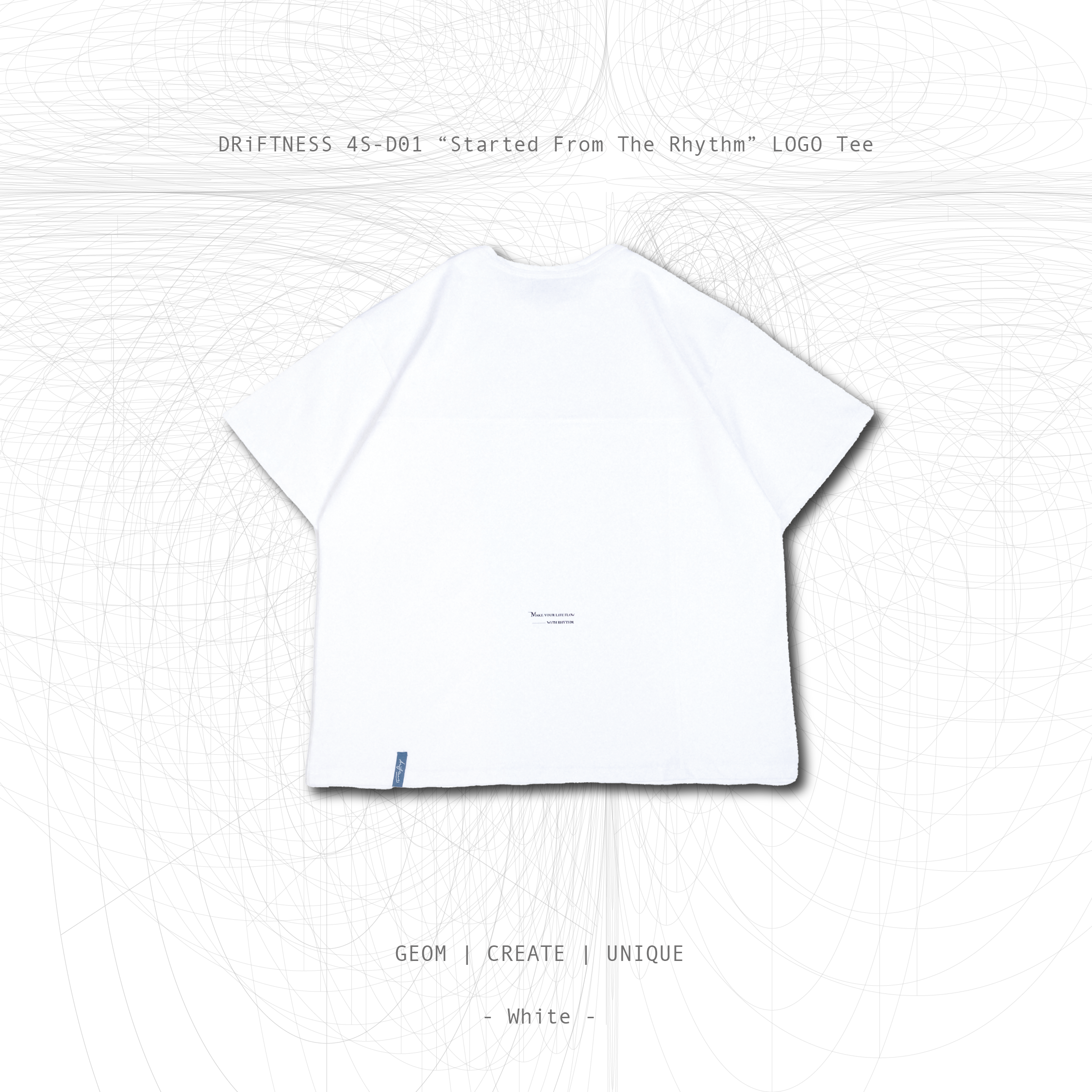 DRiFTNESS｜4S-D01 “Started From The Rhythm” LogoT短T - White