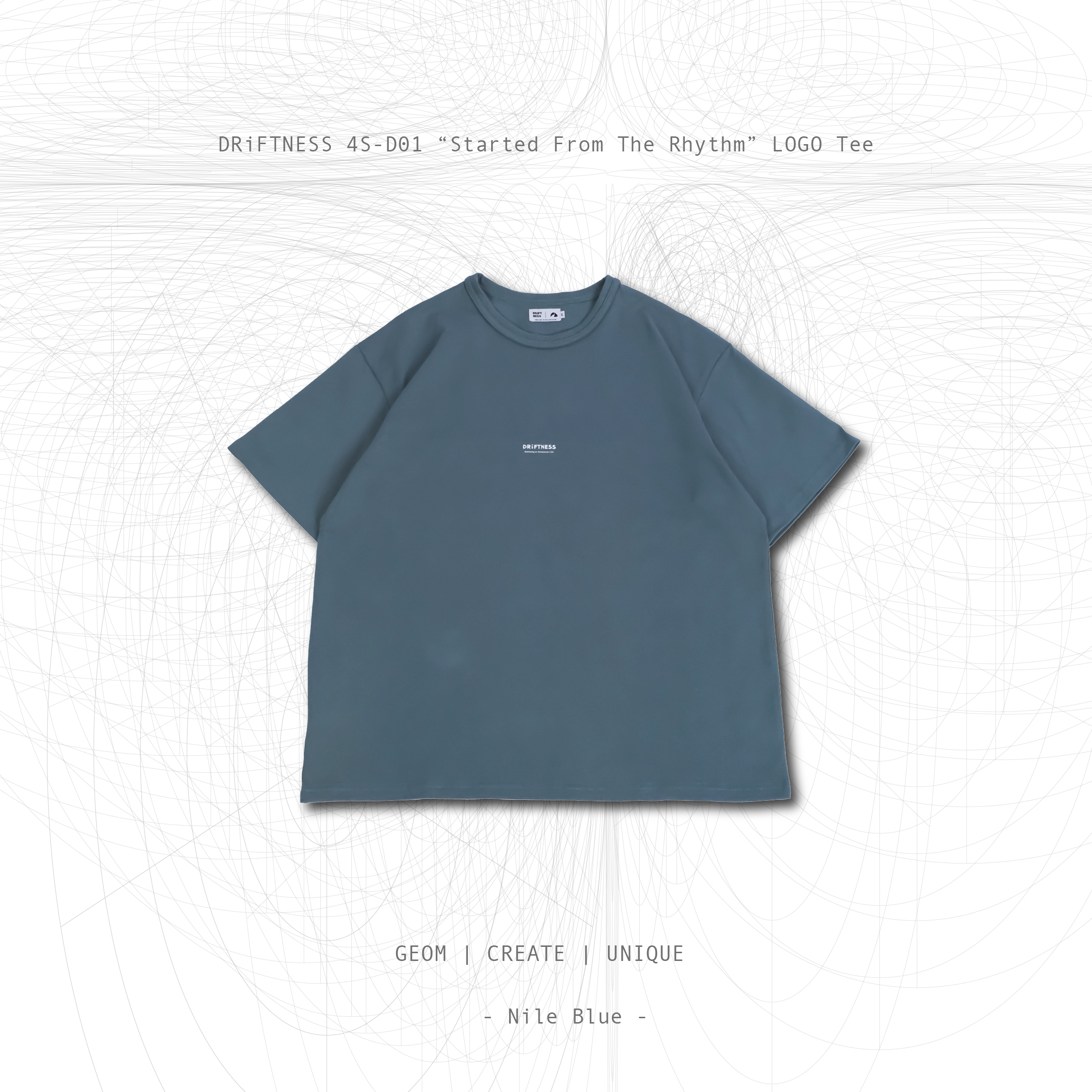 DRiFTNESS｜4S-D01 “Started From The Rhythm” LogoT短T - Nile Blue