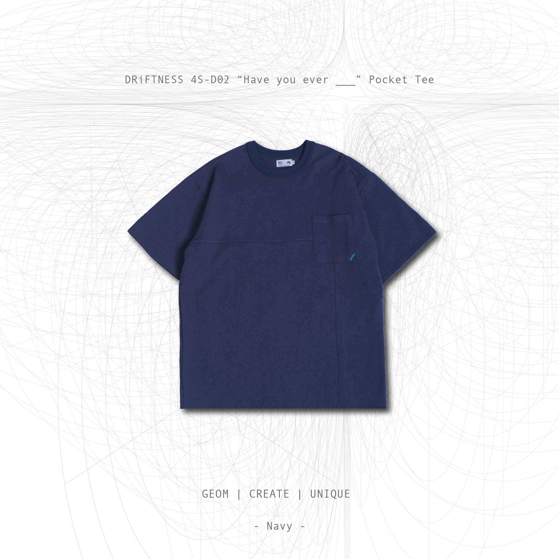 DRiFTNESS｜4S-D02 “Have you ever ___” 口袋踢短T - Navy