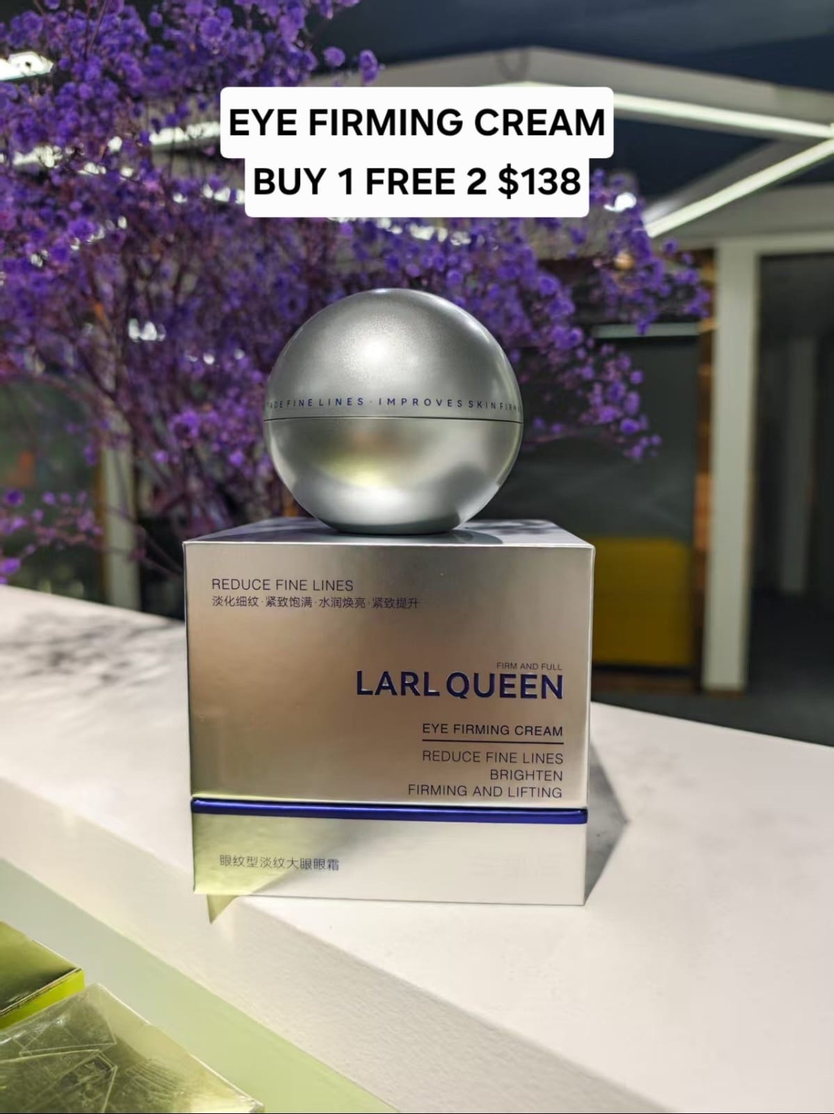 (4) LARL QUEEN EYE FIRMING CREAM