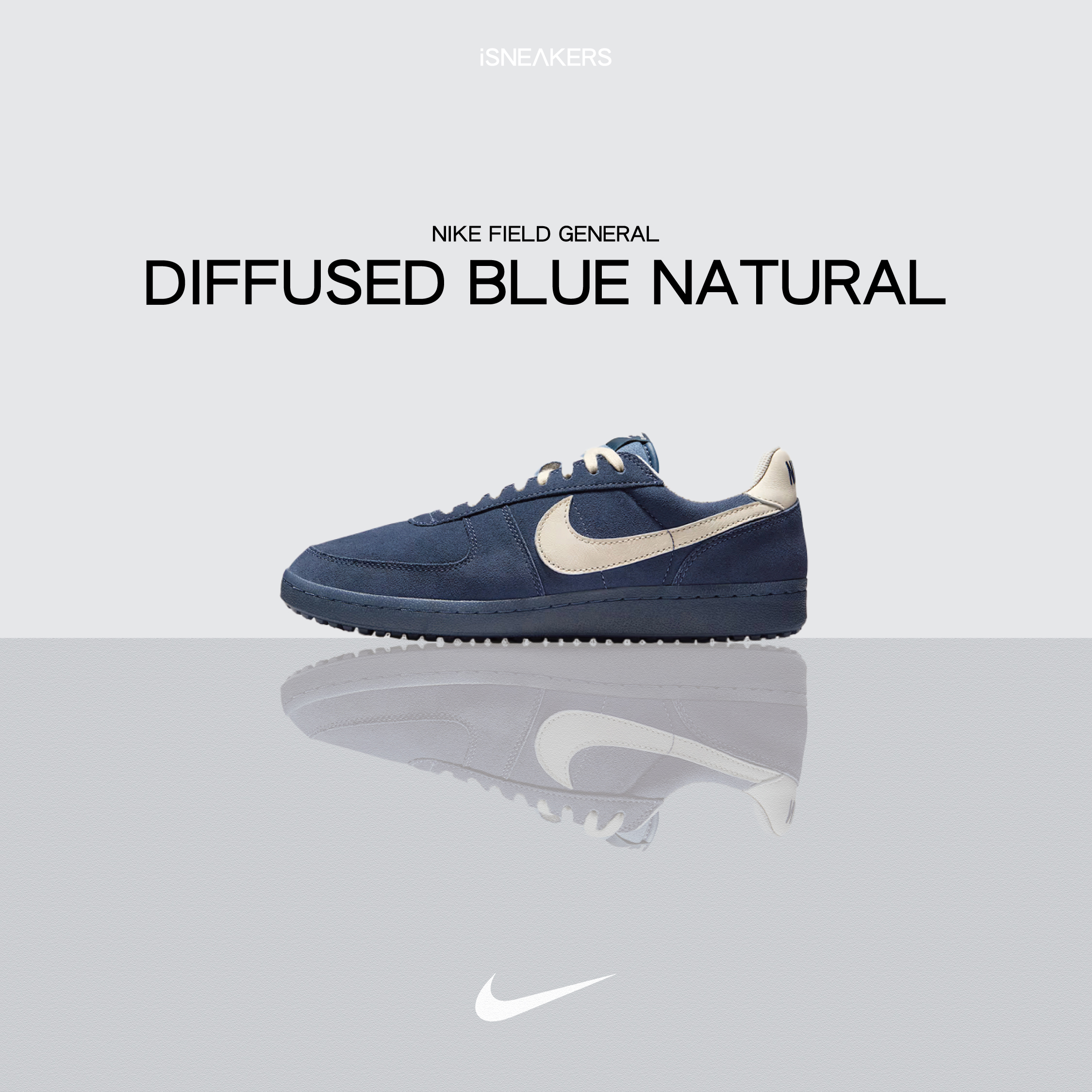 iSNEAKERS｜Nike Field General "Diffused Blue Natural" 霧霾藍 IF0666-400