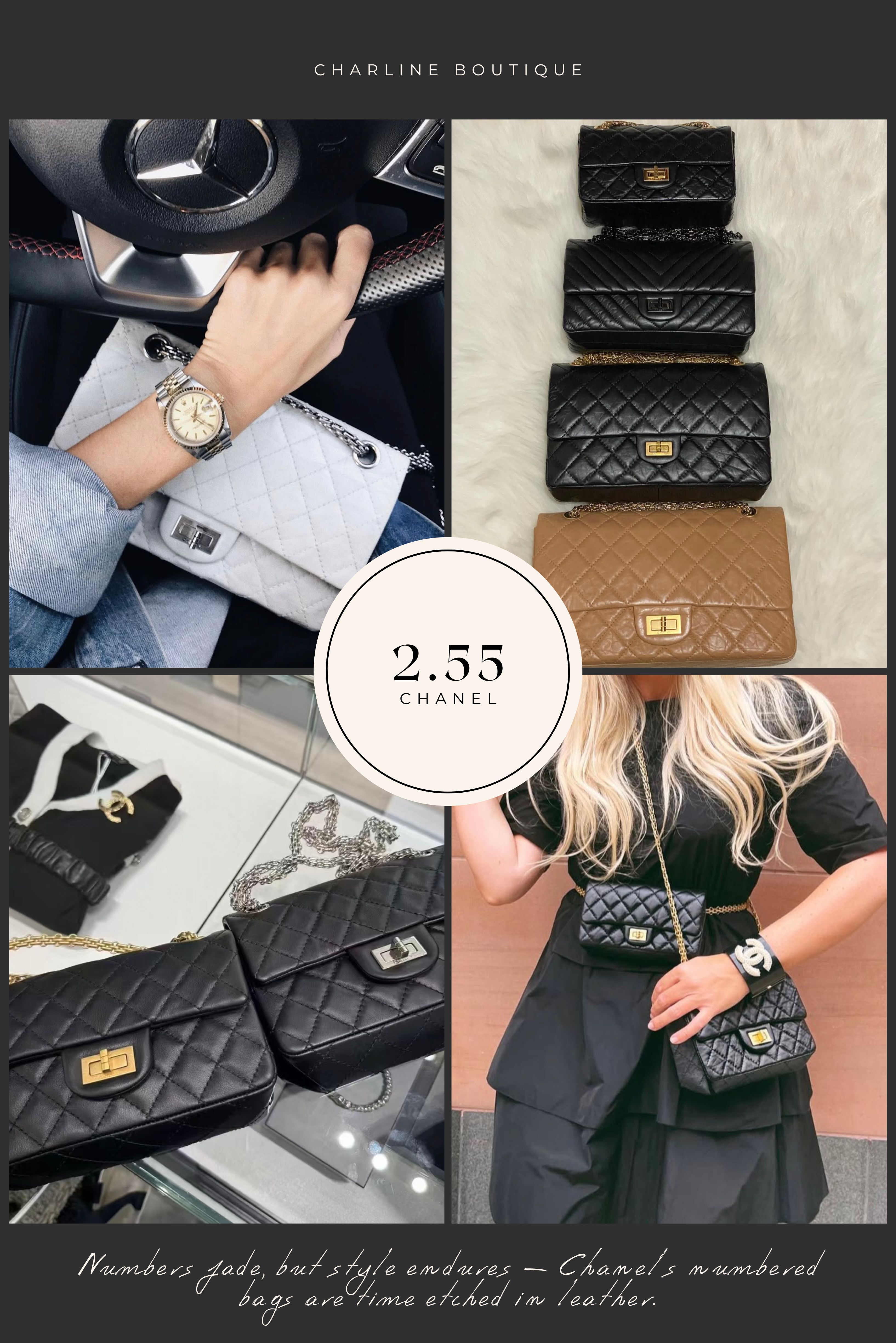 Chanel 2.55，是品牌最具歷史意義的包款，誕生於 1955 年 2 月，由 Coco Chanel 本人親手設計。靈感源自她在孤兒院看到的鑰匙鏈，讓她構思出一款可以解放女性雙手的包包——這就是世界上第一顆附有鏈帶的肩背包。它所代表的不只是設計上的突破，更是一場關於女性自由的革命。這款包的特色在於它極具辨識度的菱格紋縫線、扁平金屬鏈帶、以及象徵 Coco 單身身分的 Mademoiselle Lock。每個細節都經過深思熟慮，內部的收納設計也展現 Coco 對實用性的堅持，從口紅袋到卡片層一應俱全。復古皮革的使用不僅提升整體質感，也讓包包在日常使用中更耐磨耐看。尺寸則涵蓋從迷你到超大等多種選擇，展現以及滿足不同場合與穿搭需求。2.55 的存在，不僅象徵 Chanel 的創新起點，也如實呈現了品牌對於女性風格與獨立精神的深刻理解。